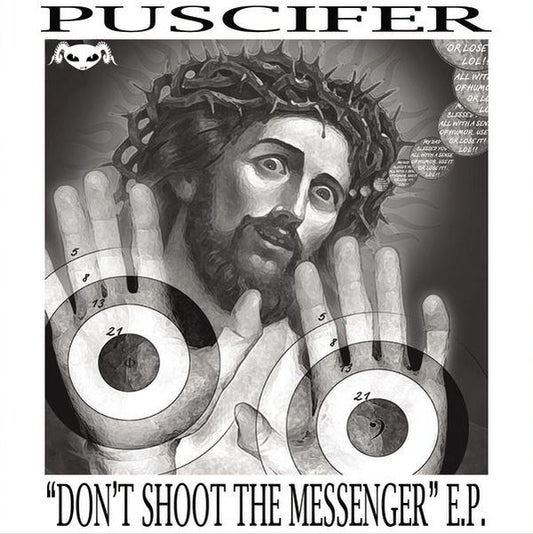 Puscifer Don't Shoot the Messenger 