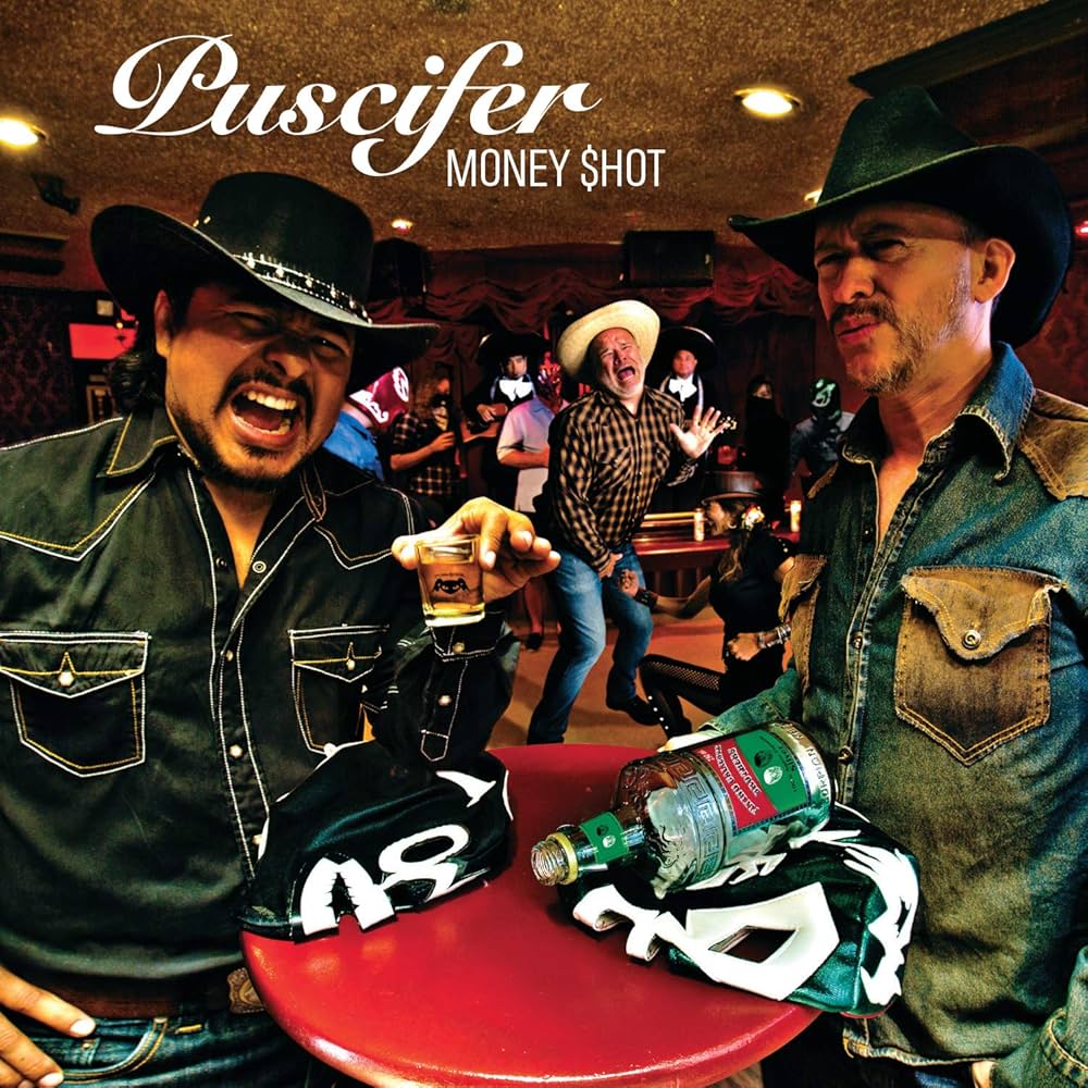 Puscifer Money Shot